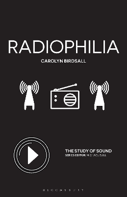 Radiophilia by Dr. Carolyn Birdsall