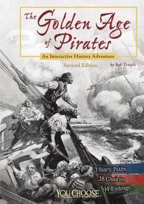 The Golden Age of Pirates by Bob Temple