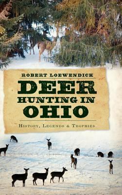 Deer Hunting in Ohio book