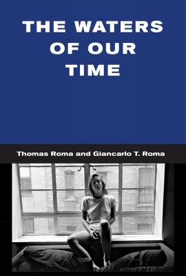 Waters Of Our Time book