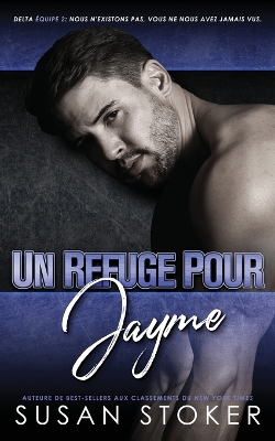 Un Refuge pour Jayme book