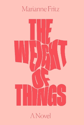 Weight of Things book