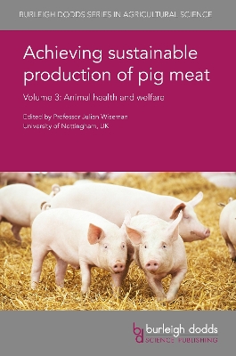 Achieving Sustainable Production of Pig Meat Volume 3 book