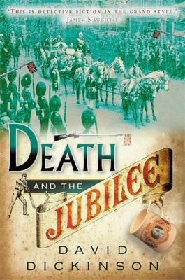 Death and the Jubilee by David Dickinson