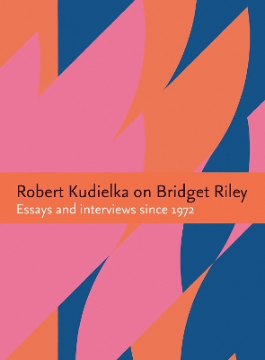 Robert Kudielka on Bridget Riley book