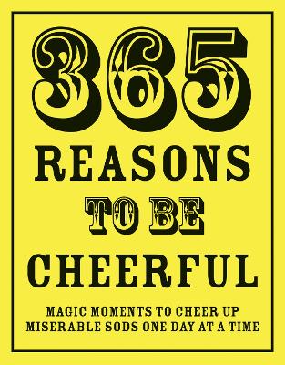 365 Reasons To Be Cheerful book
