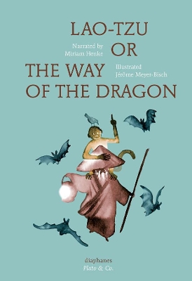 Lao-Tzu, or the Way of The Dragon book
