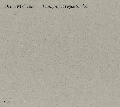 Diana Michener: Twenty Eight Figure Studies book