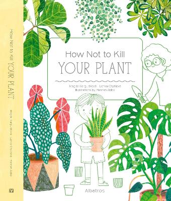 How Not to Kill Your Plant book