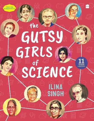 Gutsy Girls Of Science book