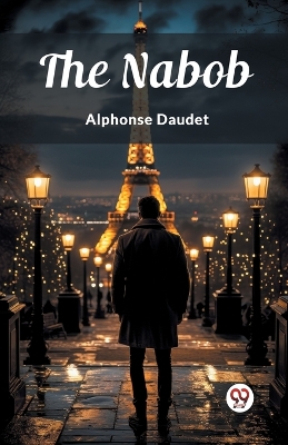 The Nabob by Alphonse Daudet