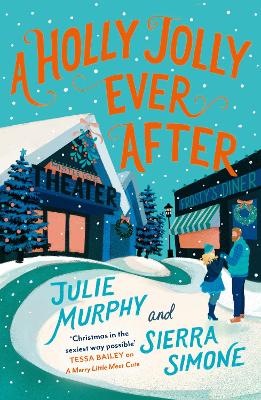 A Holly Jolly Ever After book