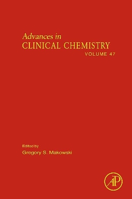 Advances in Clinical Chemistry by Gregory S. Makowski