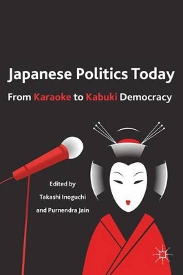 Japanese Politics Today book