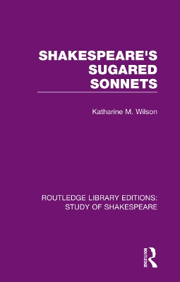Shakespeare’s Sugared Sonnets book