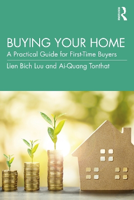Buying Your Home: A Practical Guide for First-Time Buyers book