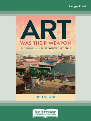 Art Was Their Weapon book