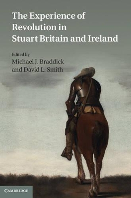 Experience of Revolution in Stuart Britain and Ireland book