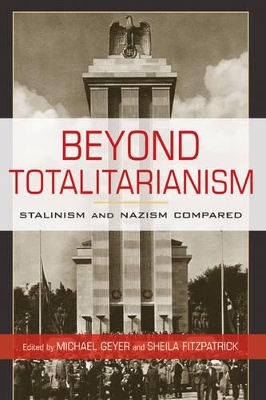 Beyond Totalitarianism book