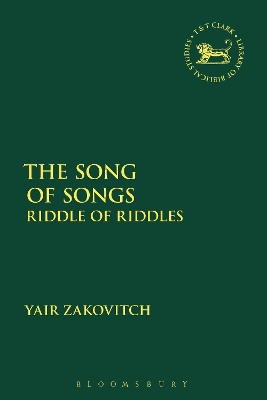 The The Song of Songs: Riddle of Riddles by Yair Zakovitch