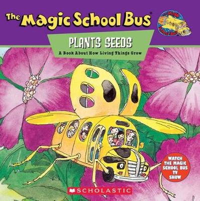 Magic School Bus Plants Seeds book