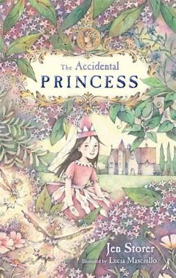 The Accidental Princess by Jen Storer