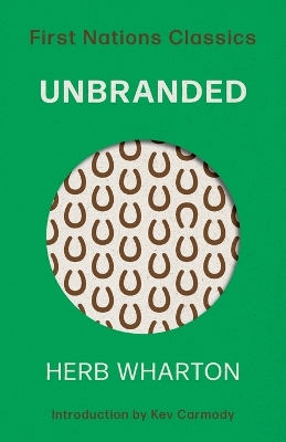 Unbranded: First Nations Classics book