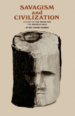 Savagism and Civilization book