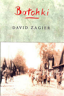 Botchki: When Doomsday Was Still Tomorrow by David Zagier