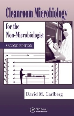 Cleanroom Microbiology for the Non-microbiologist book