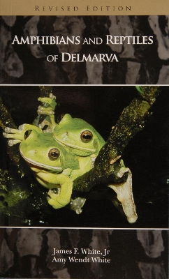 Amphibians and Reptiles of Delmarva book