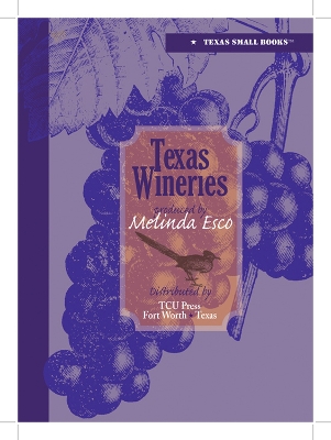 Texas Wineries book