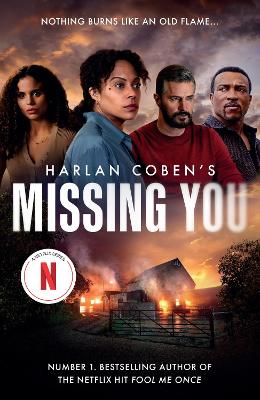 Missing You: Coming soon to Netflix! by Harlan Coben