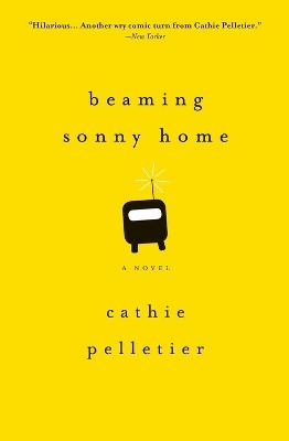 Beaming Sonny Home by Cathie Pelletier