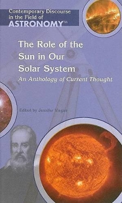 The Role of the Sun in Our Solar System by Jennifer Viegas