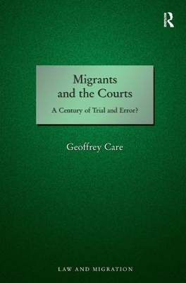 Migrants and the Courts by Geoffrey Care
