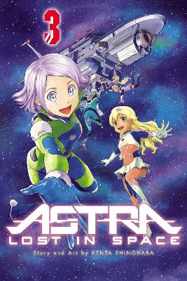 Astra Lost in Space, Vol. 3 book