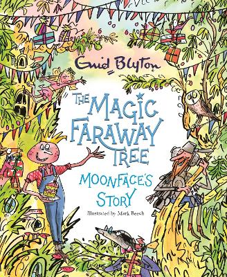 The Magic Faraway Tree: Moonface's Story book