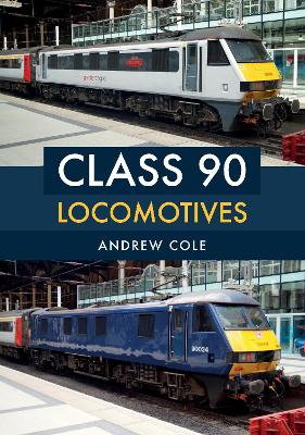 Class 90 Locomotives book