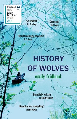 History of Wolves by Emily Fridlund