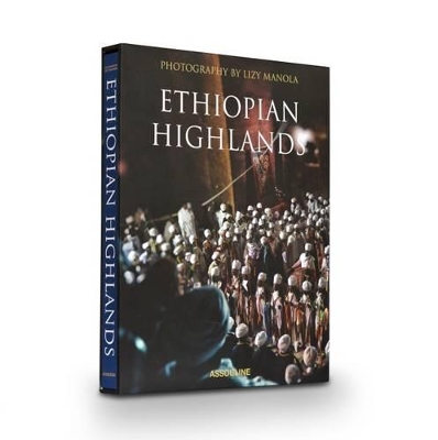 Ethiopian Highlands By Lizy Manola book