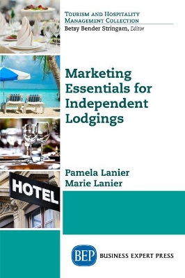 Marketing Essentials for Independent Lodgings book