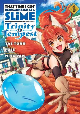 That Time I Got Reincarnated as a Slime: Trinity in Tempest (Manga) 4 book