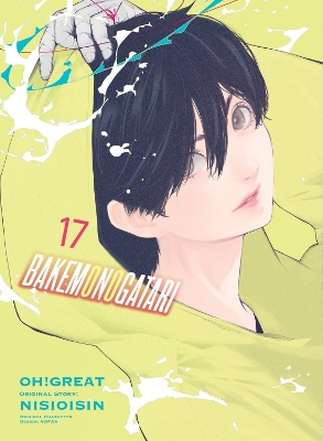 BAKEMONOGATARI (manga), volume 17 book