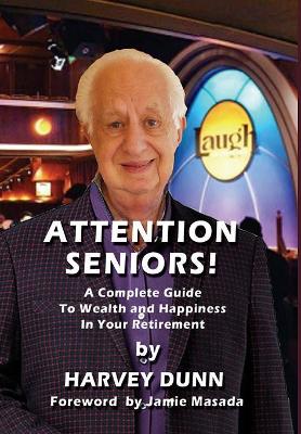 Attention Seniors!! by Harvey Dunn