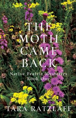 The Moth Came Back book