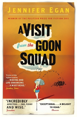 Visit From the Goon Squad by Jennifer Egan