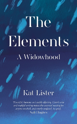 The Elements: A Widowhood book