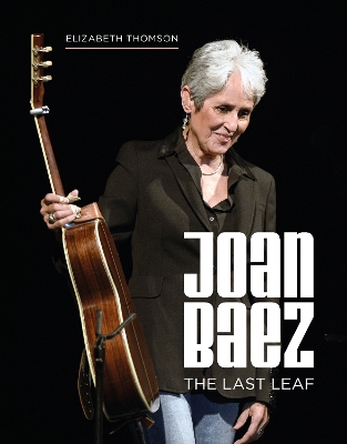 Joan Baez: The Last Leaf book