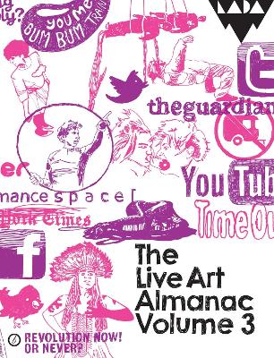 The Live Art Almanac by Lois Keidan